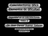 Dificultades en la colecistectomia